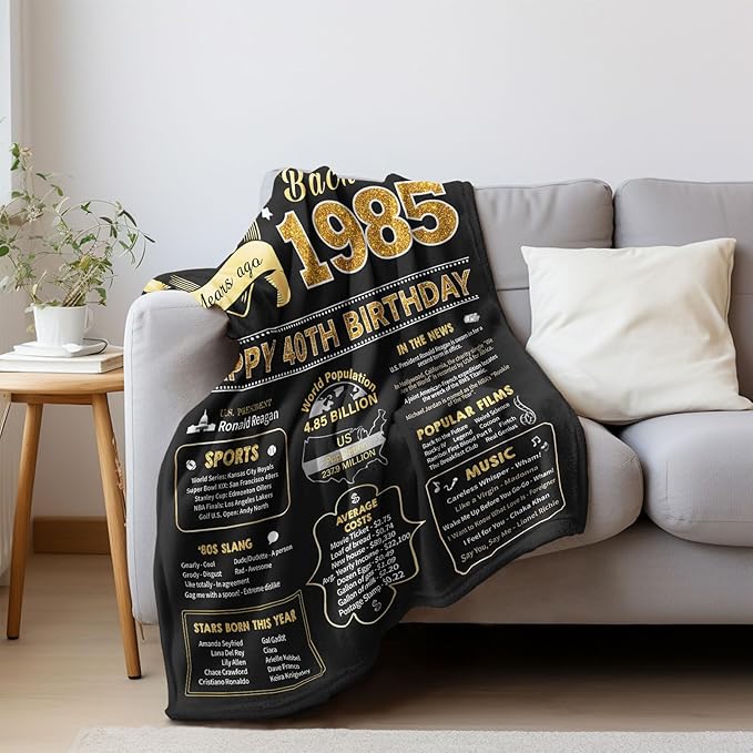 40th Birthday Gifts Women Men, 40 Year Old Birthday Gifts for Women Men, 40th Bday Gift Ideas Throw Blanket 60 x 50 Inch, 1985 Bday Gift for Woman Man, 40 Yr Old/Forty Presents for Female Male